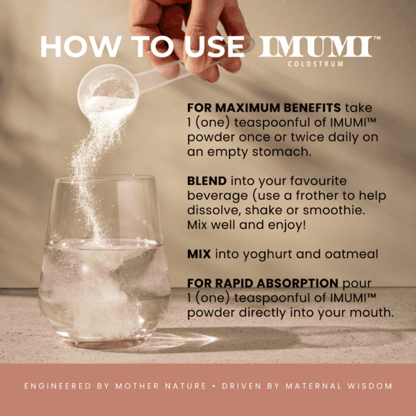 Four ways to use IMUMI Bovine Colostrum Powder for maximum benefits, including blending into beverages, mixing with yogurt or oatmeal, and taking directly for rapid absorption. This pure colostrum powder is recommended to be used once or twice daily on an empty stomach